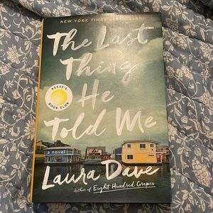 3/$20 💫 The Last Thing He Told Me Laura Dave 💫